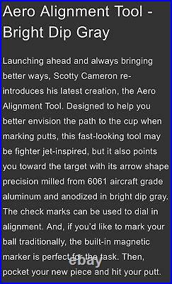 2022 Scotty Cameron Aero Alignment Tool Bright Dip Gray